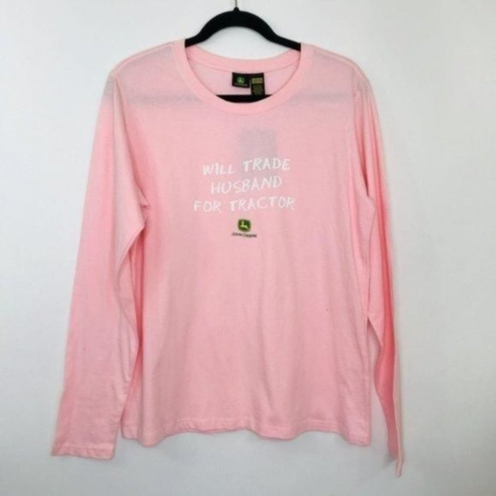 John Deere Long Sleeve T-Shirt Pink "Will Trade Husband" Size Large New